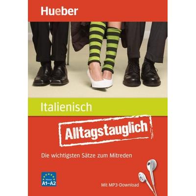 Alltagstauglich Italienisch, Set von Giovanni Ciani,John Stevens, Hueber, 978-3-19-307932-9