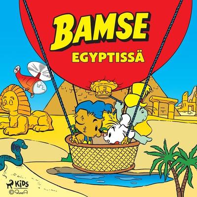 Bamse Egyptissä - Rune Andréasson, Audio, 9788728090176