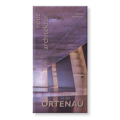 Ortenau Neue Architektur, Paperback von Markus Löffelhardt, Edition Quadrat, 978-3-941001-33-6