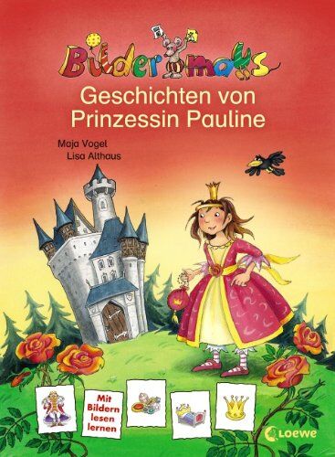 Maja von Vogel - Bildermaus-Geschichten von Prinzessin Pauline - Preis vom 05.10.2026 03:47:11 h