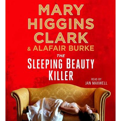 The Sleeping Beauty Killer - Mary Higgins Clark,Alafair Burke, CD, 9781508226727