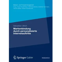 Markenbindung durch personalisierte Internetauftritte, Fachbücher von Sebastian Ullrich