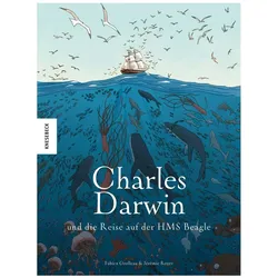 Charles Darwin und die Reise auf der HMS Beagle, Comics + Manga von Fabien Grolleau
