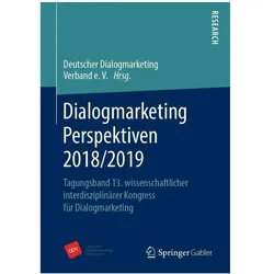 Dialogmarketing Perspektiven 2018/2019, Fachbücher von Deutscher Dialogmarketing Verband e.V.