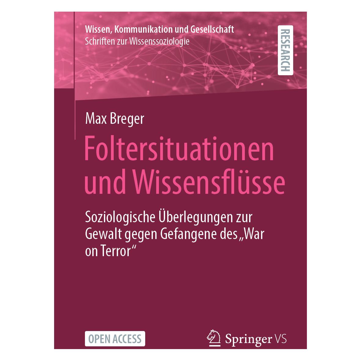 Springer Foltersituationen und Wissensflüsse (Deutsch, Softcover, Max Breger) (47909788)