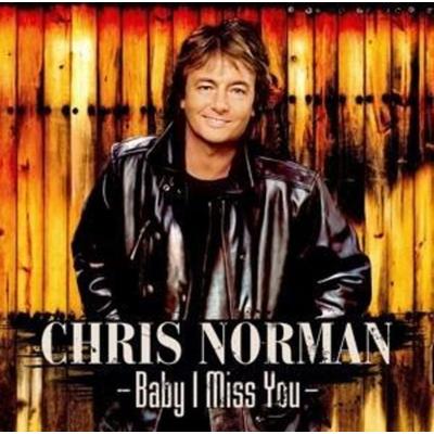 Baby I Miss You - Chris Norman, CD