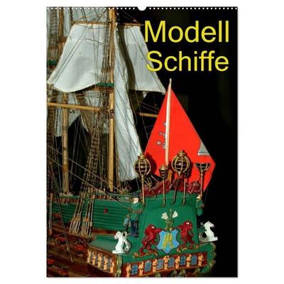 Modell Schiffe (Wandkalender 2026 DIN A2 hoch), CALVENDO Monatskalender