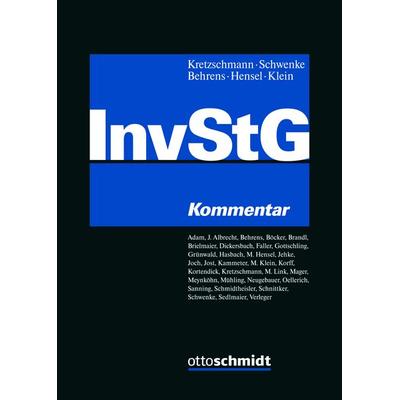 Investmentsteuergesetz, Gebundene Ausgabe von Stefan Behrens,Sebastian Adam,Mathias Link,Julian Albrecht,Thomas Böcker, Verlag Dr. Otto Schmidt KG,