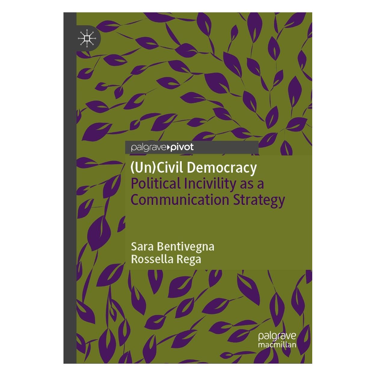 Springer (Un)Civil Democracy (Englisch, Hardcover, Rossella Rega, Sara Bentivegna) (9783031544040)