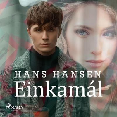 Einkamál - Hans Hansen, Audio, 9788726693577