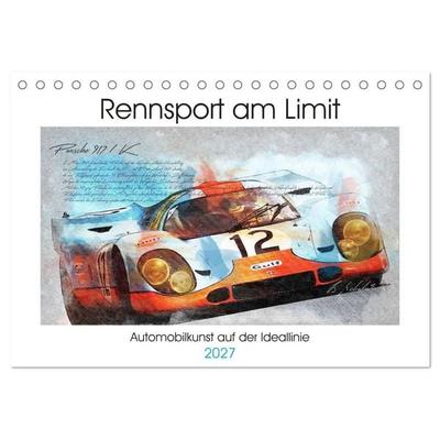 Rennsport am Limit (Tischkalender 2027 DIN A5 quer), CALVENDO Monatskalender