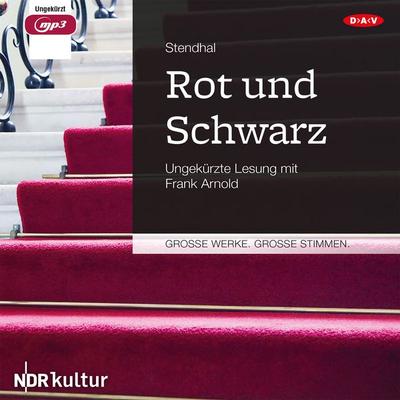 Rot und Schwarz - Stendhal Stendhal, Audio, 4057664010438