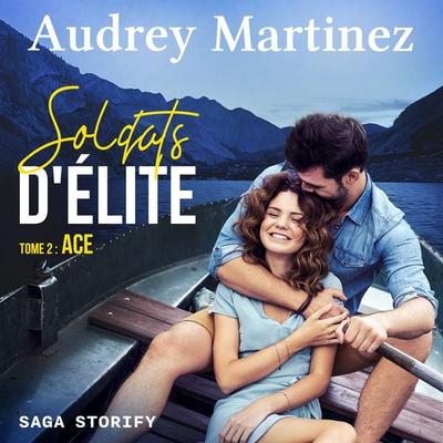 Soldats d'Élite; tome 2 : ACE - Audrey Martinez, Audio, 9788727166353