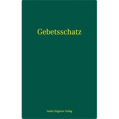 Aus dem Gebetsschatz der heiligen Kirche, Taschenbuch von , Grignion-Verlag, 978-3-932085-58-1