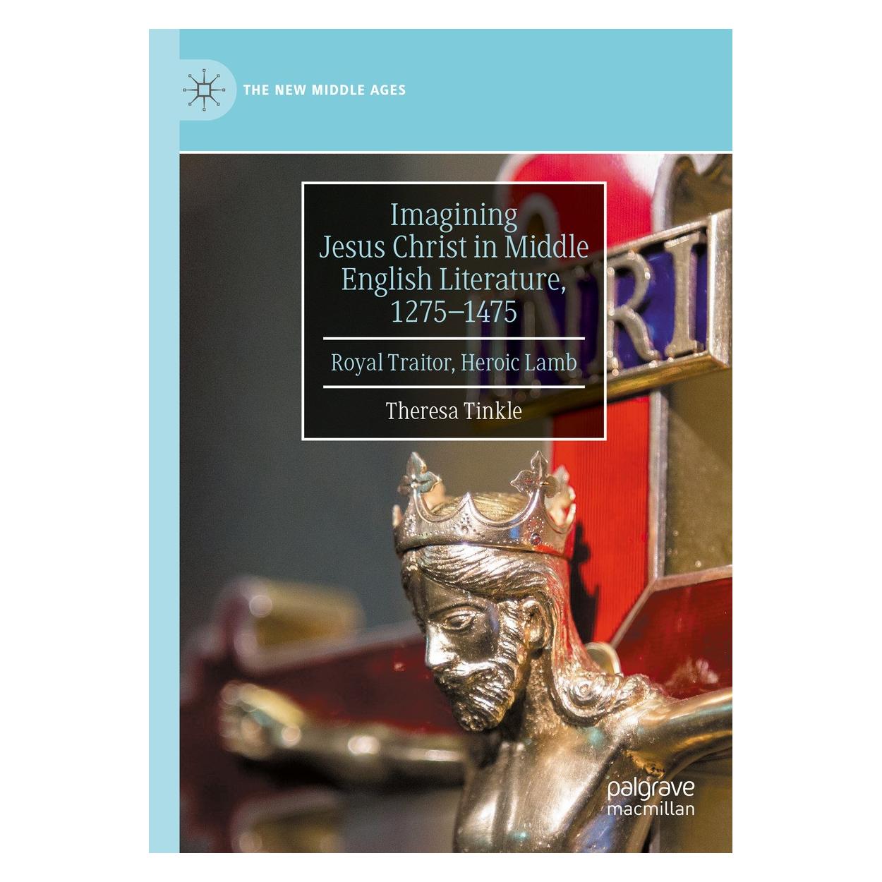 Springer Tinkle:Imagining Jesus Christ in Middle (Englisch, Hardcover, Theresa Tinkle) (9783031650758)