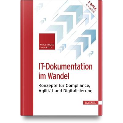 IT-Dokumentation im Wandel, Set von Manuela Reiss,Georg Reiss, Carl Hanser, 978-3-446-47757-5