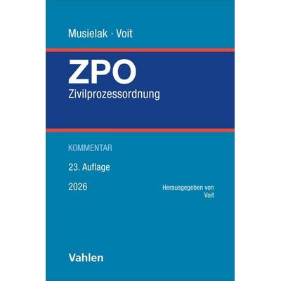 Zivilprozessordnung. ZPO, Gebundene Ausgabe von , Vahlen, Franz, 978-3-8006-7822-8