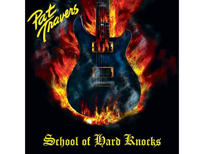Pat Travers - School Of Hard Knocks