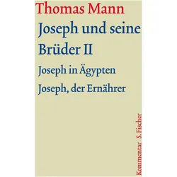 Werke - Briefe - Tagebücher. GKFA (Band 8): Joseph und seine Brüder II, Belletristik von Thomas Mann