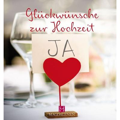 Glückwünsche zur Hochzeit, Gebundene Ausgabe von Christine Paxmann, Magdalenen Verlag