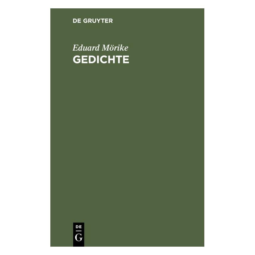De Gruyter Mörike:Gedichte (Deutsch, Hardcover, Eduard Mörike) (67778678)