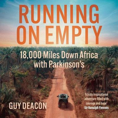 Running on Empty - Guy Deacon, Audio, 9781802472295