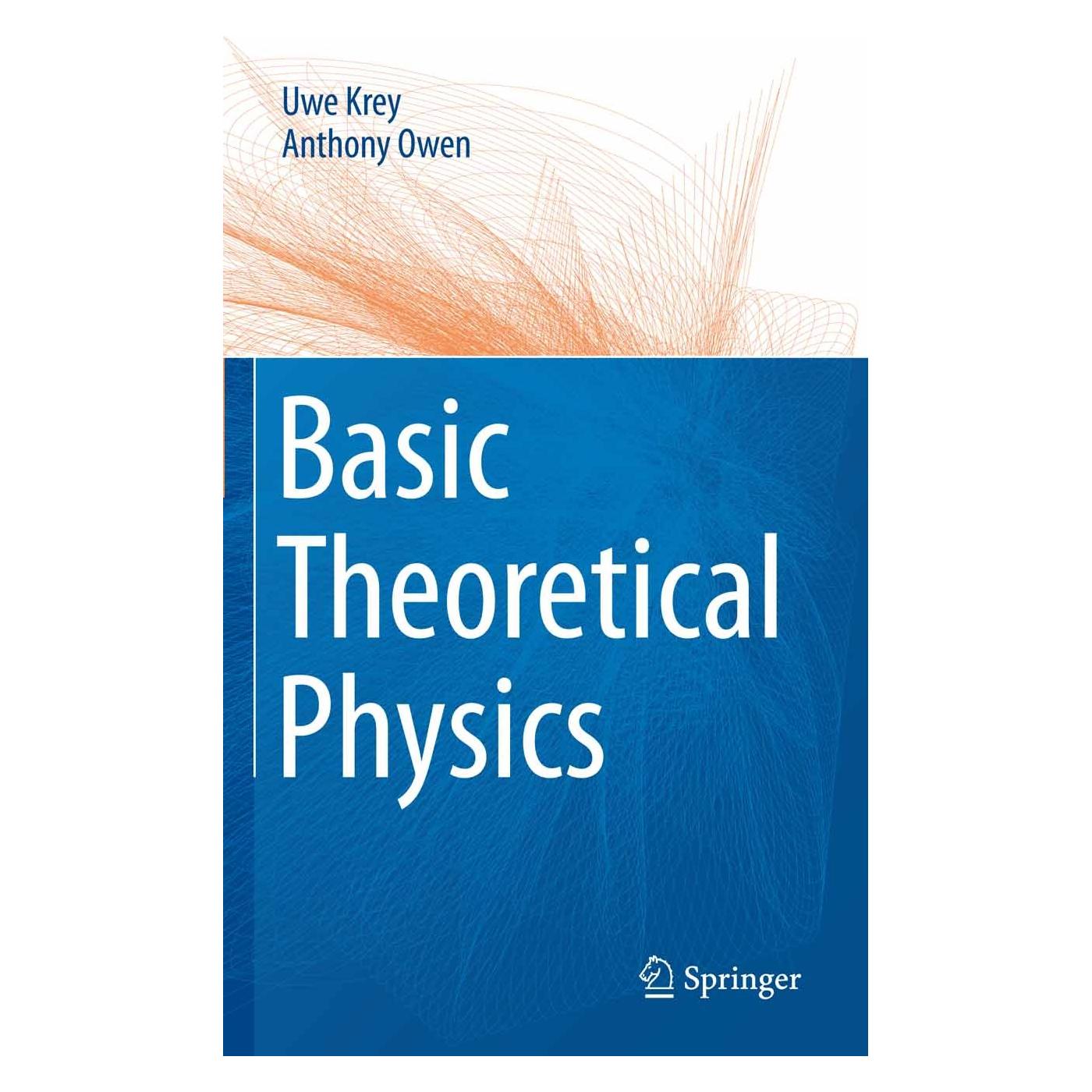 Springer Basic Theoretical Physics (Englisch, Hardcover, Anthony Owen, Uwe Krey) (9783540368045)