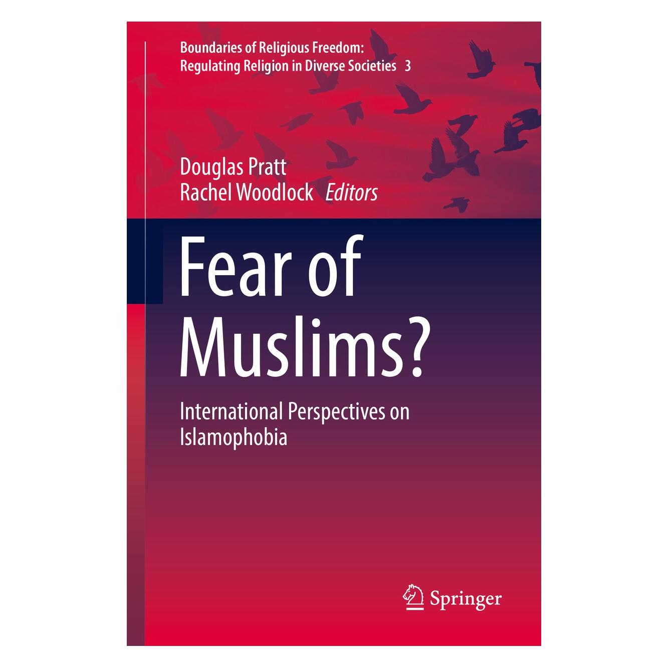 Springer Fear of Muslims? (Englisch, Hardcover, Douglas Pratt, Rachel Woodlock) (9783319296968)