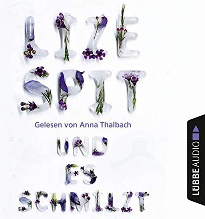Lize Spit - Und es schmilzt - Preis vom 09.10.2026 07:28:09 h