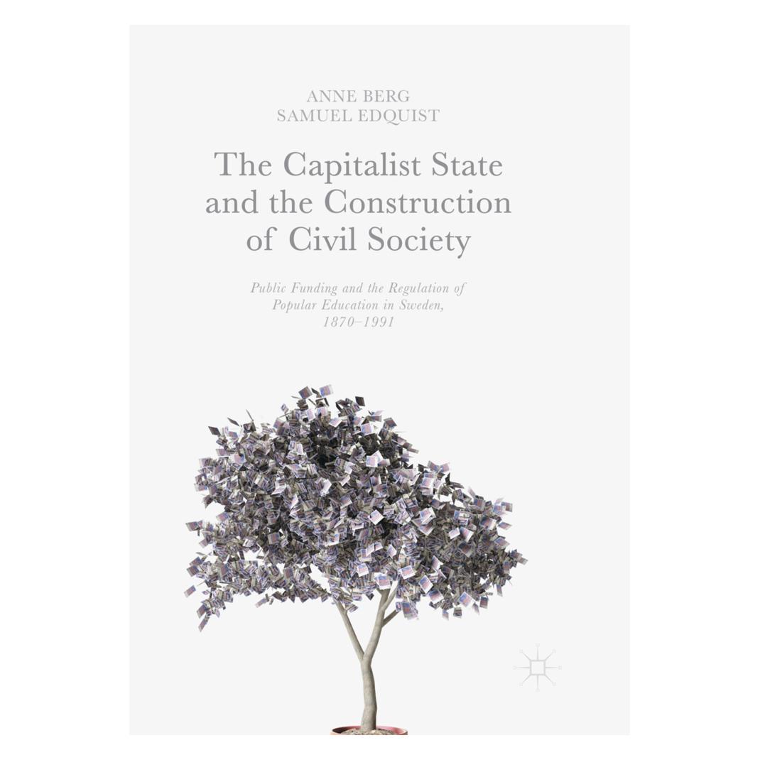 Springer The Capitalist State and the Construction of Civil Society (Englisch, Softcover, Anne Berg, Samuel Edquist) (56009786)