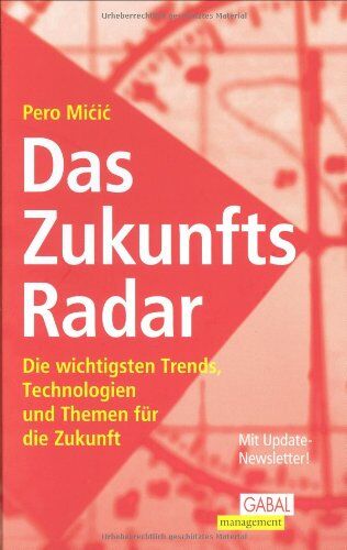Pero Micic - Das ZukunftsRadar. Die wichtigsten Trends, Technologien und Themen für die Zukunft - Preis vom 19.10.2026 19:33:35 h