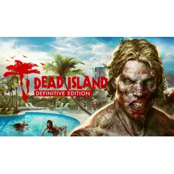 Dead Island Definitive Edition