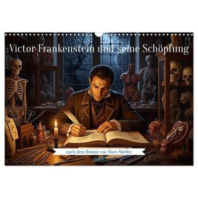 Victor Frankenstein und seine Schöpfung (Wandkalender 2027 DIN A3 quer), CALVENDO Monatskalender