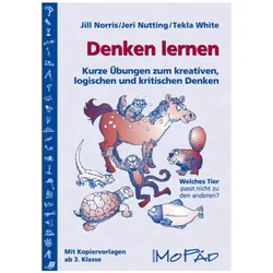 Denken lernen, Schulbücher von Jeri Nutting, Tekla White, Jill Norris