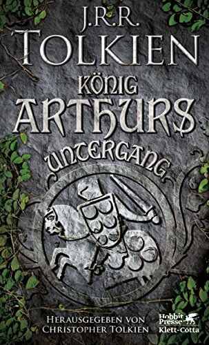 Tolkien, J. R. R. - König Arthurs Untergang - Preis vom 18.10.2026 15:28:09 h