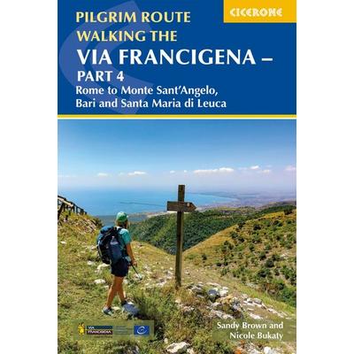 Walking the Via Francigena Pilgrim Route - Part 4, Taschenbuch von Sandy Brown,Nicole Bukaty, Cicerone Press Limited, 978-1-78631-249-5