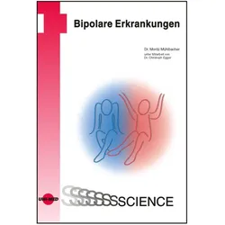 Bipolare Erkrankungen, Fachbücher von Moritz Mühlbacher