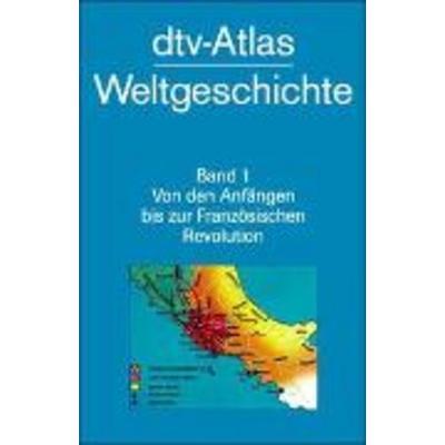 Dtv - Atlas Weltgeschichte 1, Taschenbuch von Werner Hilgemann,Hermann Kinder, dtv