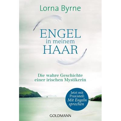 Engel in meinem Haar, Taschenbuch von Lorna Byrne, Goldmann, 978-3-442-22088-5