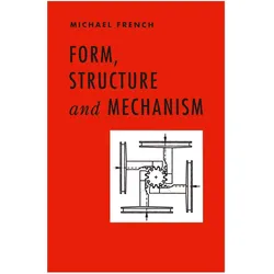 Form, Structure and Mechanism, Fachbücher von M. French, M FRENCH