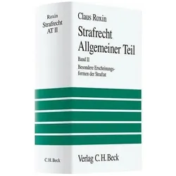 Strafrecht Allgemeiner Teil Bd. 2: Besondere Erscheinungsformen der Straftat, Fachbücher von Claus Roxin