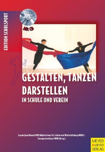 LandesSportBund NRW - Edition Schulsport: 5. Gestalten, Tanzen, Darstellen in Schule und Verein - Preis vom 19.10.2026 19:33:35 h