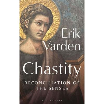 Chastity, Taschenbuch von Erik Varden, Bloomsbury Academic, 978-1-399-41141-7