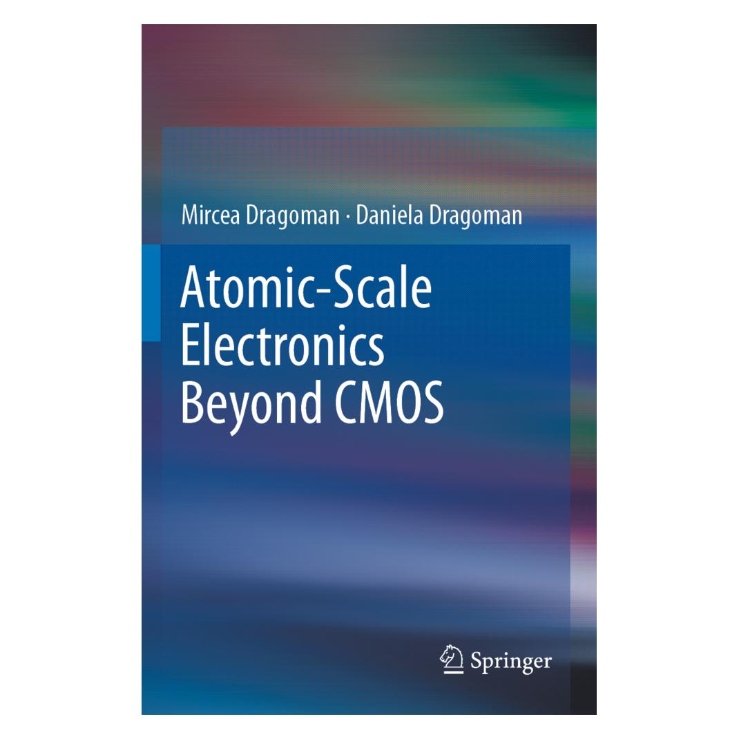 Springer Atomic-Scale Electronics Beyond CMOS (Englisch, Softcover, Daniela Dragoman, Mircea Dragoman) (56217966)