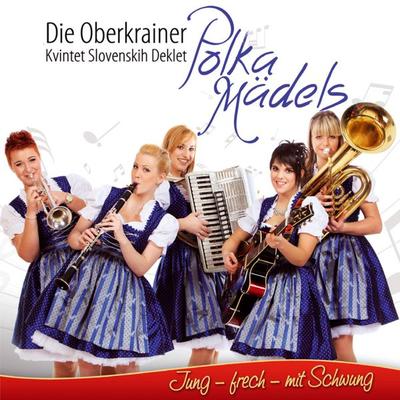 Jung,frech,mit Schwung - Oberkrainer Polka Mädels, CD, 9003549530176