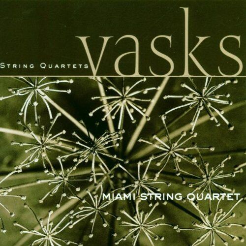 Miami String Quartet - Vasks: Streichquartette 1, 2, 3 - Preis vom 09.10.2026 07:28:09 h