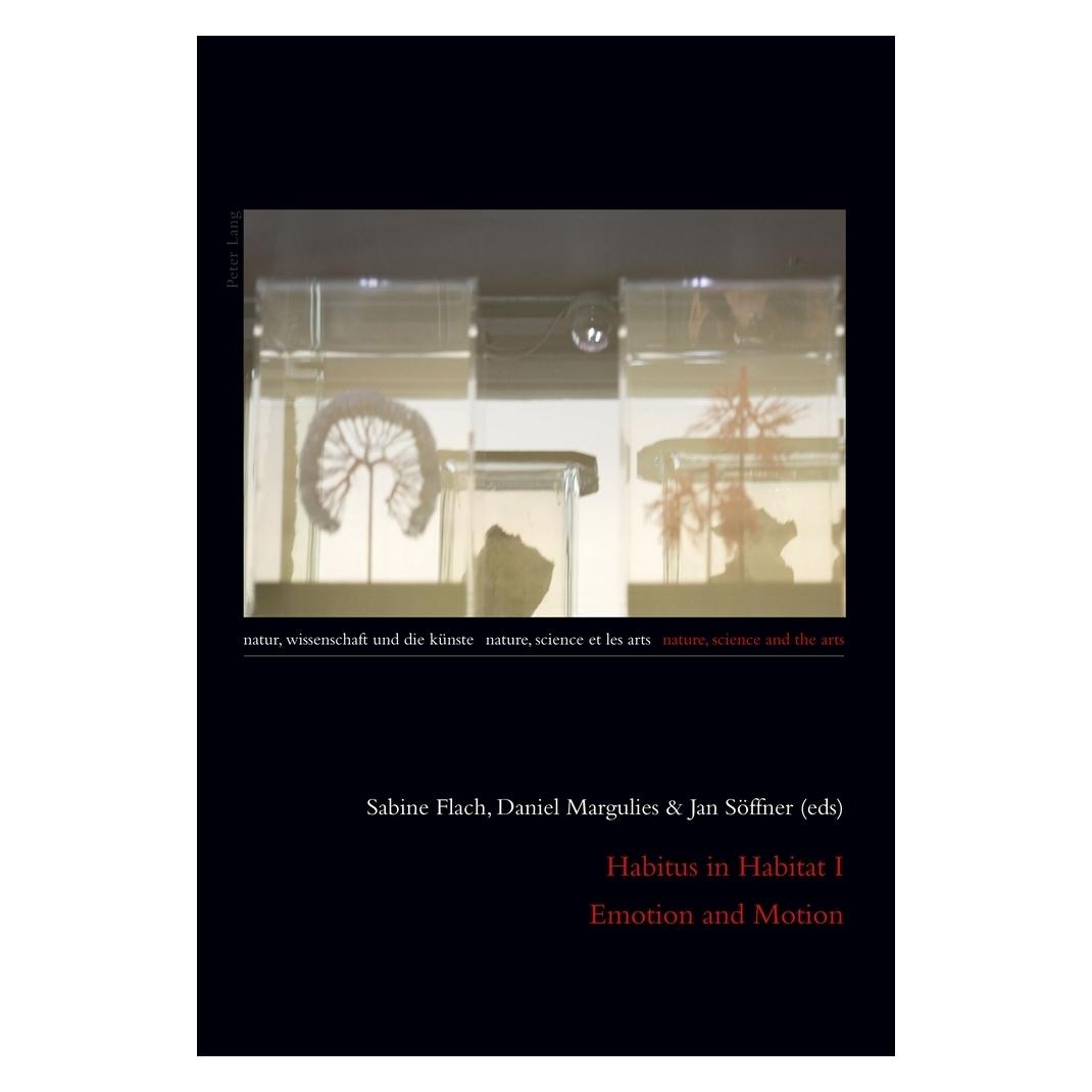 Peter Lang Habitus in Habitat I- Emotion and Motion (Englisch, Softcover, Daniel Margulies, Jan Söffner, Julia Burbulla, Sabine Flach) (56027284)