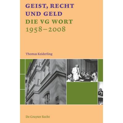 Geist, Recht und Geld, Gebundene Ausgabe von Thomas Keiderling, De Gruyter, 978-3-89949-450-1