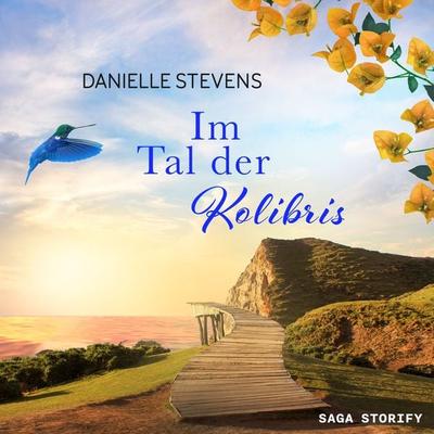 Im Tal der Kolibris - Danielle Stevens, Audio, 9788728515396