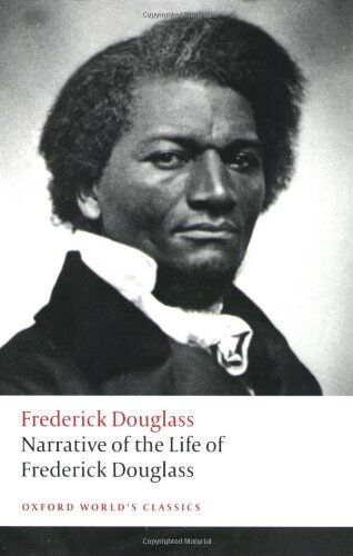 Frederick Douglass - Narrative of the Life of Frederick Douglass, an American Sla (Oxford World's Classics) - Preis vom 09.10.2026 07:28:09 h